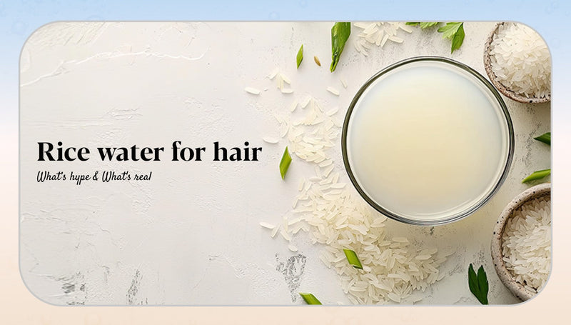 Rice Water for Hair: What’s Hype & What's Real?