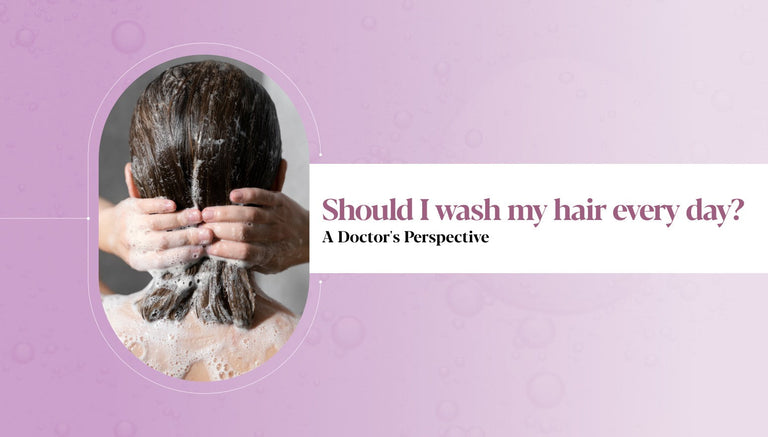 Should I Wash My Hair Every Day? A Doctor’s Perspective